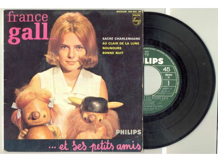45 Tours FRANCE GALL "SACRE CHARLEMAGNE" / "NOUNOURS"