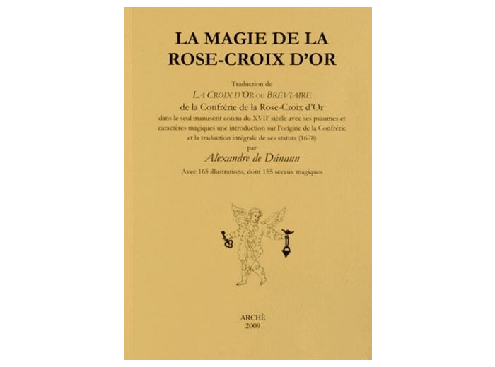La magie de la Rose-Croix d'Or