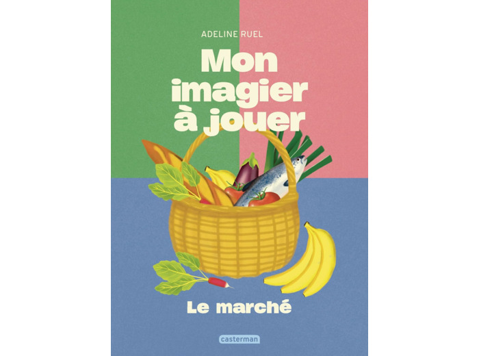 MON IMAGIER A JOUER - LE MARCHE