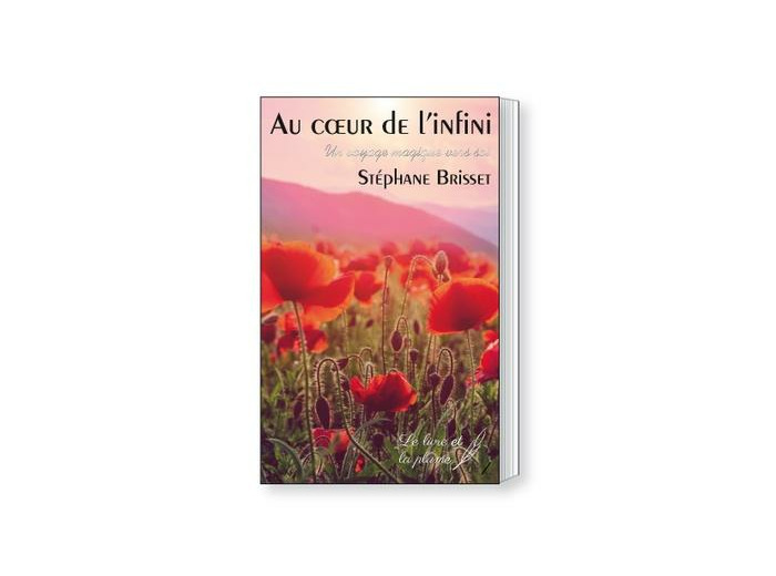 Au Coeur de l'infini - Un voyage magique vers soi -
