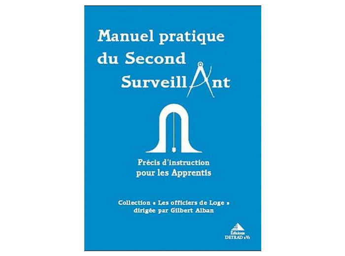 Manuel pratique du second surveillant
