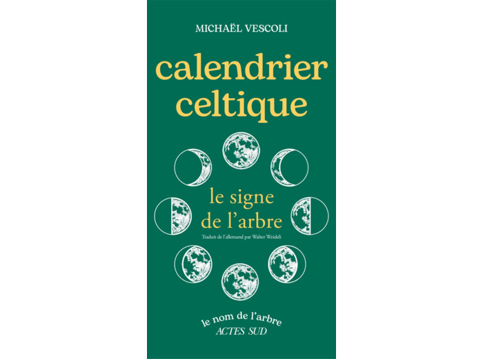 CALENDRIER CELTIQUE, LE SIGNE DE L'ARBRE