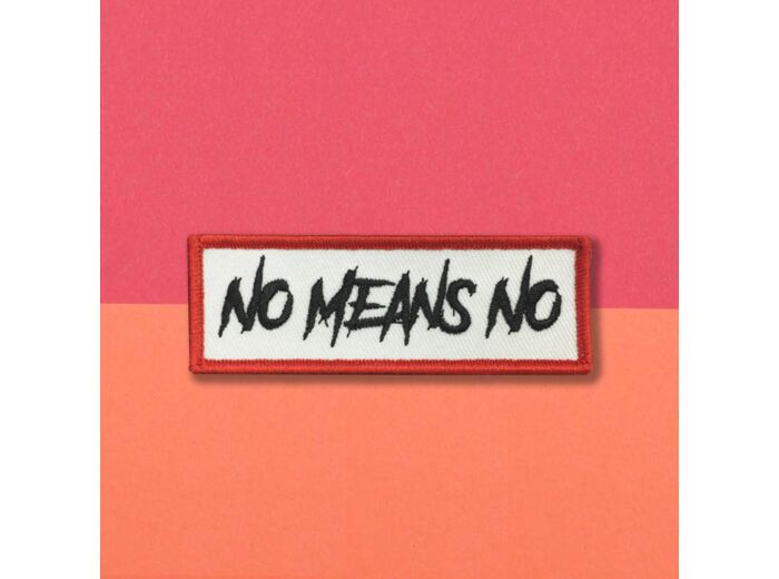 Patch "No Means No"