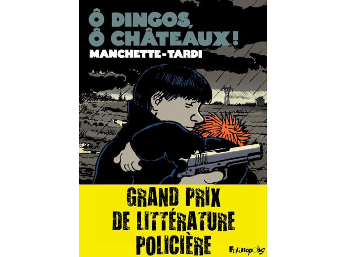 O DINGOS, O CHATEAUX !