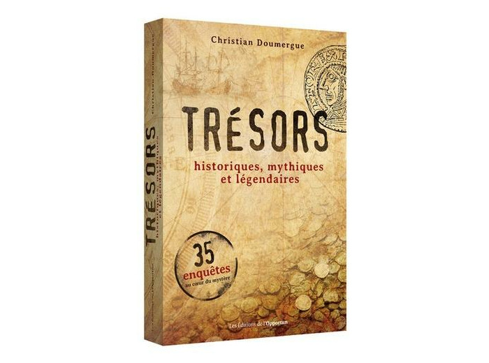 Trésors - Historiques, mythiques et légendaires