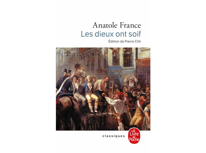 LES DIEUX ONT SOIF