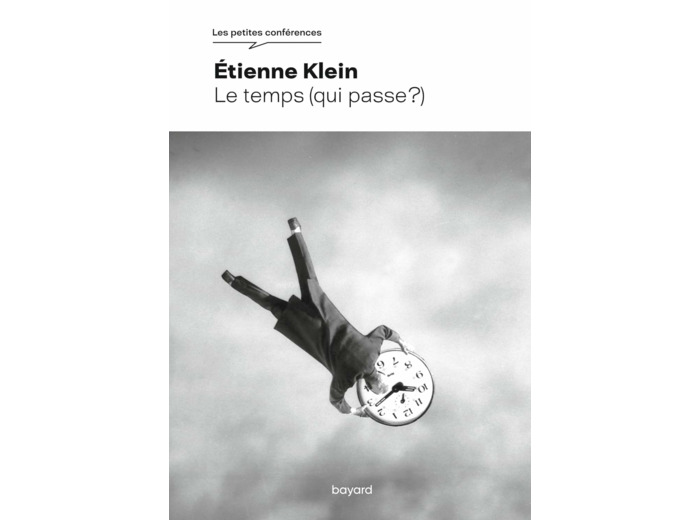 LE TEMPS (QUI PASSE ?)