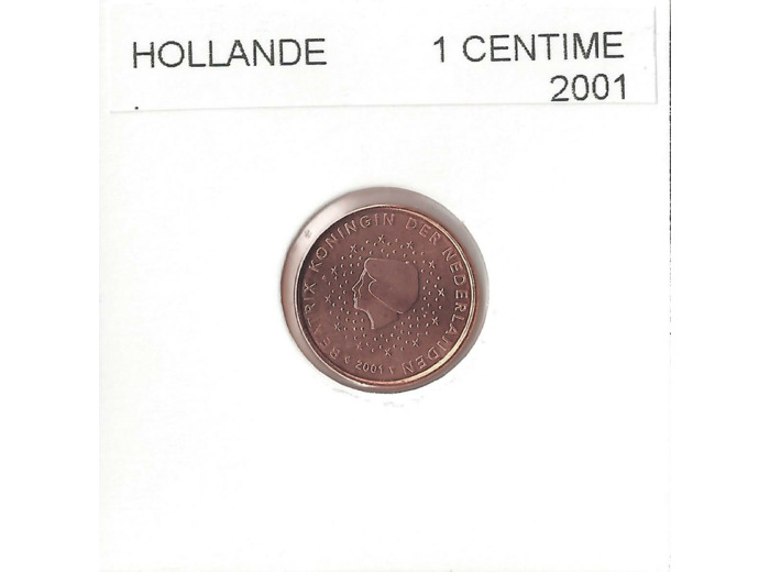 HOLLANDE (PAYS-BAS) 2001 1 CENTIME SUP