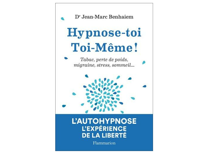 Hypnose-toi toi-même