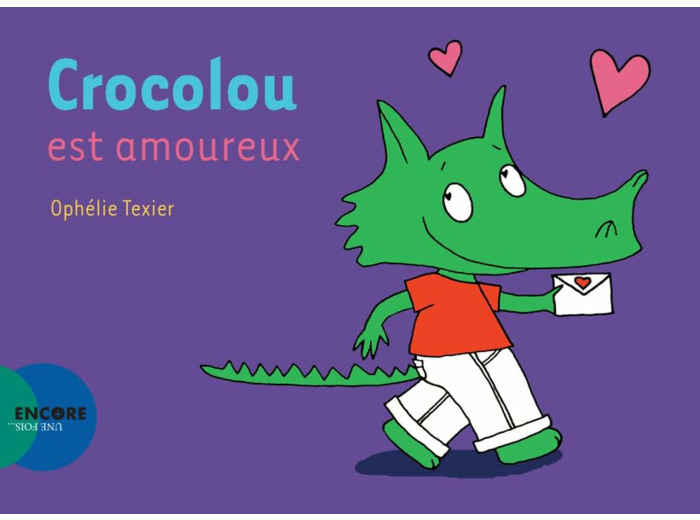 CROCOLOU EST AMOUREUX