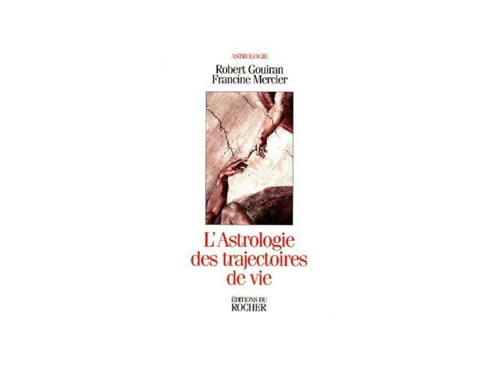 L'astrologie des trajectoires de vie