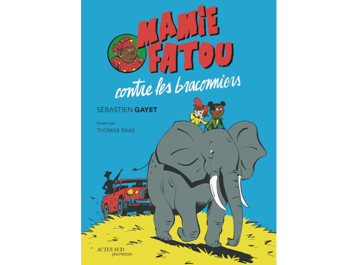 MAMIE FATOU CONTRE LES BRACONNIERS