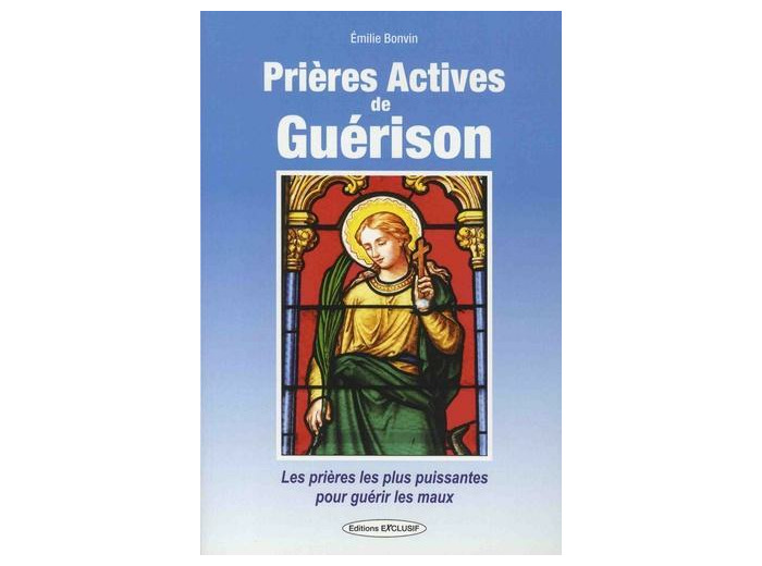 Prières actives de guérison -