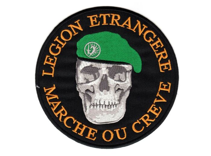 Ecusson Légion Etrangère "Marche ou crève" GM