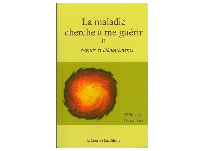 La maladie cherche à me guérir - Tome 2, Noeuds et dénouements