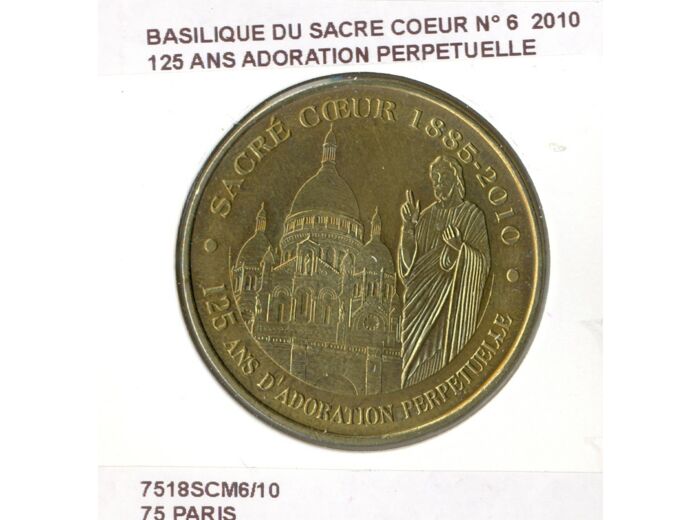 75 PARIS BASILIQUE DU SACRE COEUR N6 125 ANS ADORATION PERPETUELLE 2010 SUP-