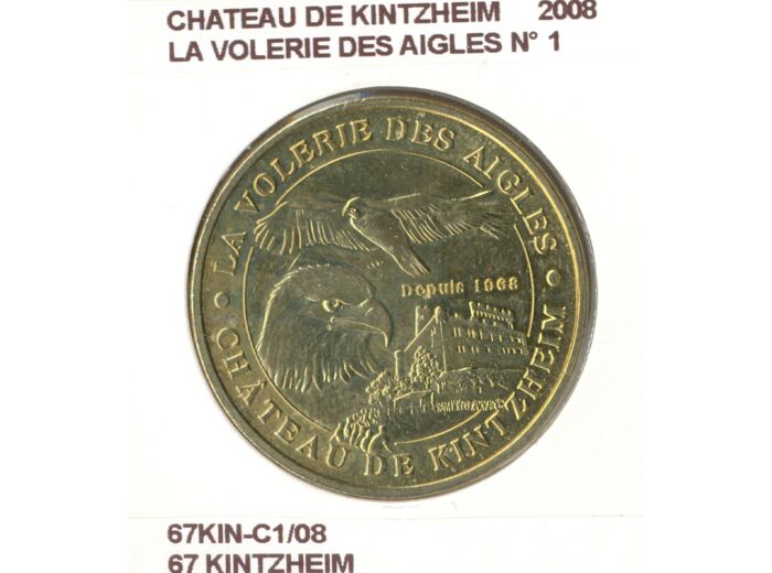 67 KINTZHIEM CHATEAU DE KINTZHIEM LA VOLERIE DES AIGLES 2008 SUP-