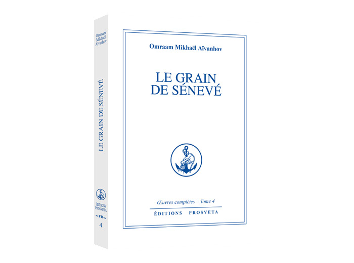LE GRAIN DE SENEVE. Tome 4