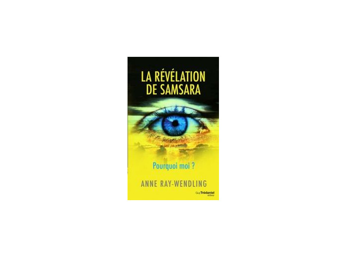 La révélation de samsara