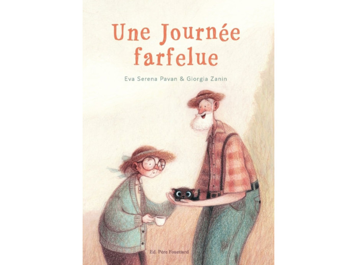 UNE JOURNEE FARFELUE