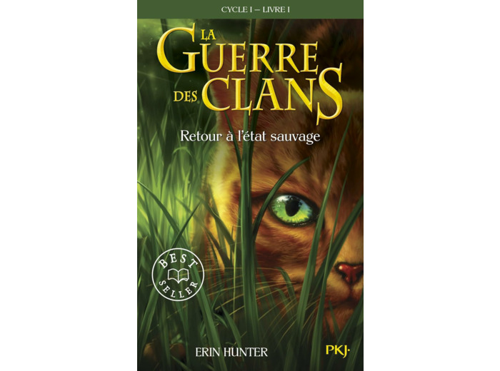 LA GUERRE DES CLANS CYCLE I - TOME 1 RETOUR A L'ETAT SAUVAGE -POCHE-