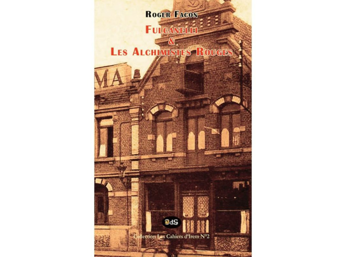 Fulcanelli et les Alchimistes Rouges
