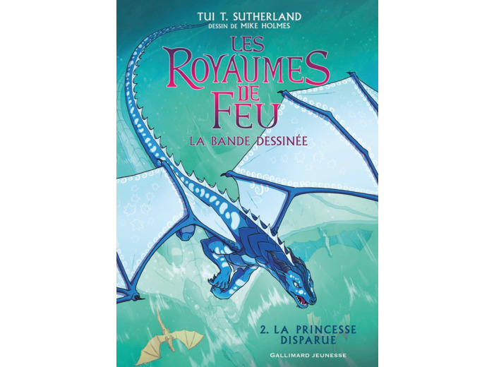 LES ROYAUMES DE FEU - VOL02 - LA BANDE DESSINEE-LA PRINCESSE DISPARUE