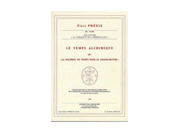 Le temps alchimique ou la maîtrise du temps dans le Grand-Œuvre