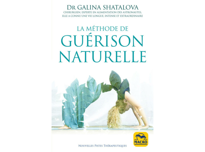 La méthode de guérison naturelle
