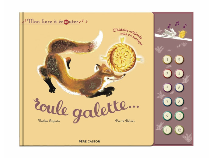 ROULE GALETTE - MON LIVRE A ECOUTER - L'HISTOIRE ORIGINALE MISE EN MUSIQUE