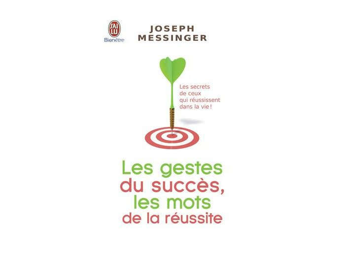 Les gestes du succès, les mots de la réussite