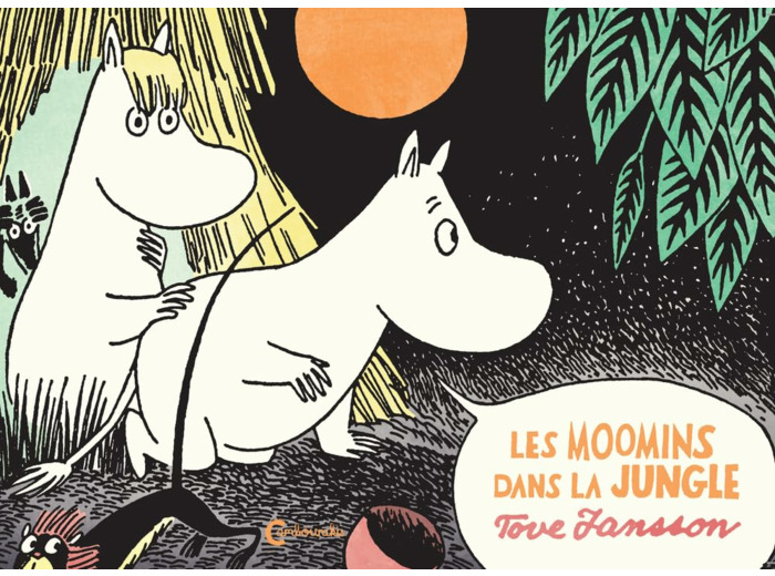 LES MOOMINS DANS LA JUNGLE