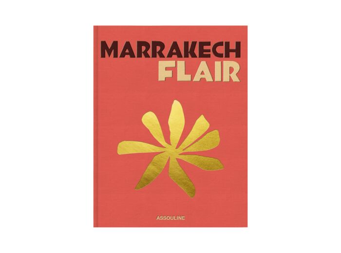 Livre ASSOULINE Marrakech Flair