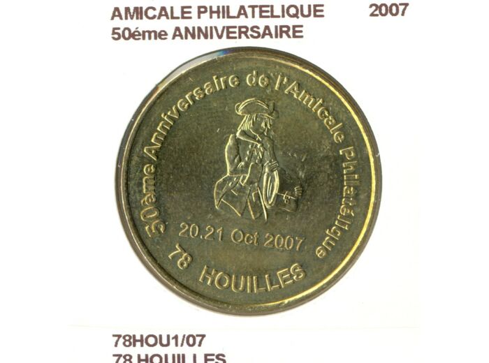 78 HOUILLES AMICALE PHILATELIQUE 50eme ANNIVERSAIRE 2007 SUP-