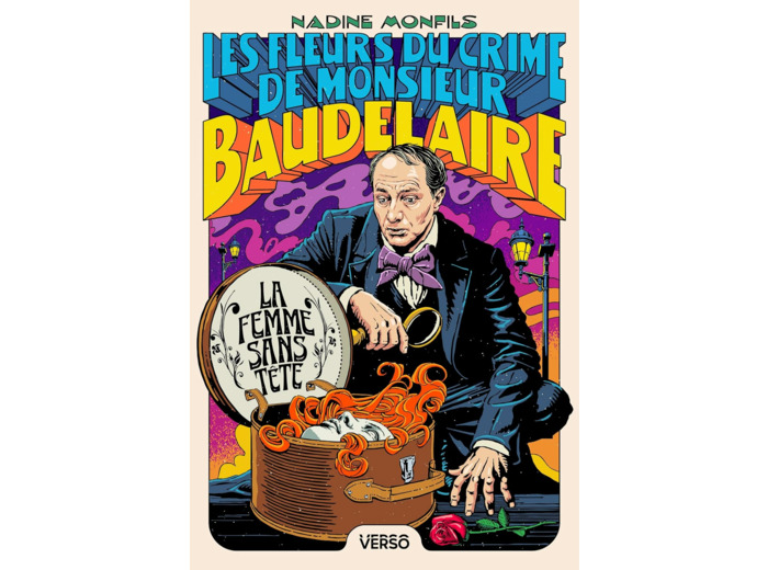 LES FLEURS DU CRIME DE MONSIEUR BAUDELAIRE - LA FEMME SANS TETE - LES FLEURS DU CRIME DE MONSIEUR BA