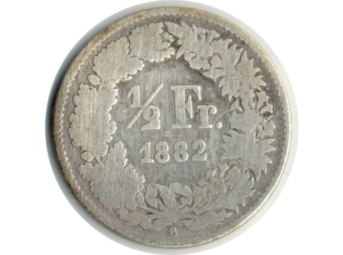 SUISSE 1/2 FRANC 1882 B B+