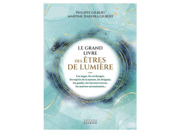 Le grand livre des êtres de lumière
