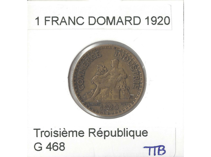FRANCE 1 FRANC DOMARD 1920 TTB