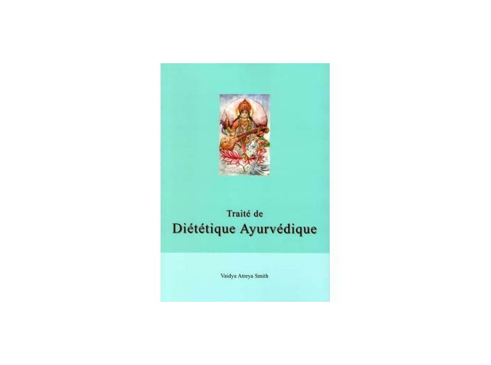 Traité de diététique ayurvédique