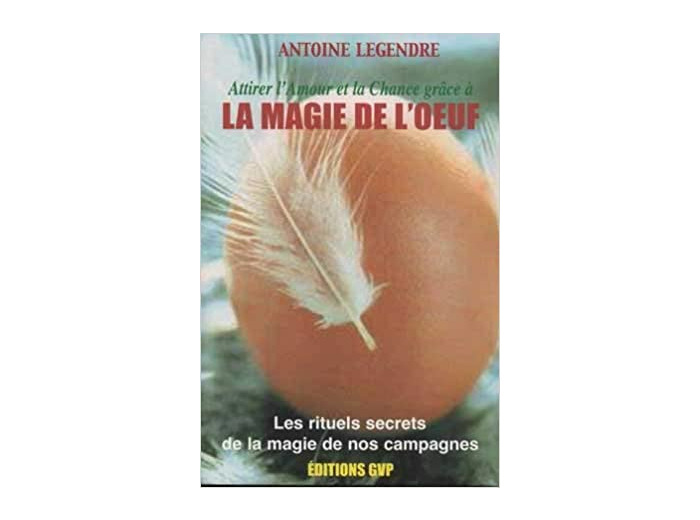 LA MAGIE DE L'OEUF