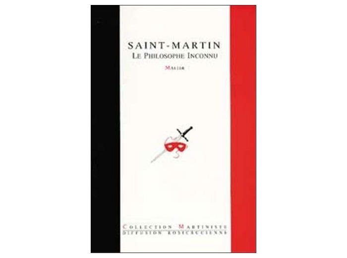 Saint-Martin, le philosophe inconnu