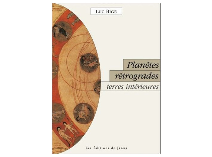 Planètes rétrogrades, terres intérieures - La révolution silencieuse