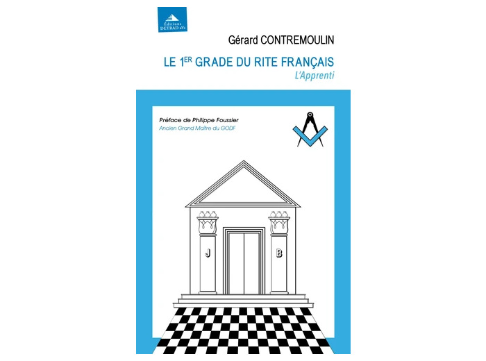 Le 1er grade du rite français - l'apprenti