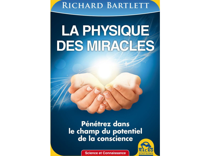 La Physique des Miracles