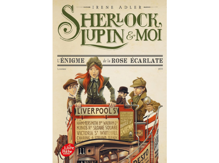 SHERLOCK, LUPIN ET MOI - TOME 3 - L'ENIGME DE LA ROSE ECARLATE