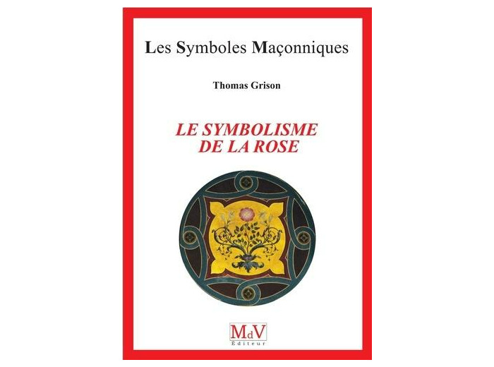 Le symbolisme de la rose