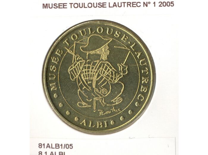 81 ALBI MUSEE TOULOUSE LAUTREC N1 2005 SUP-