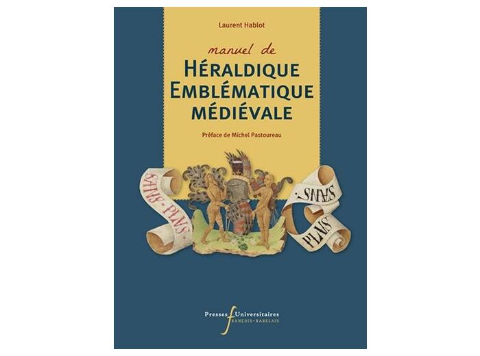 Manuel de héraldique emblématique médiévale