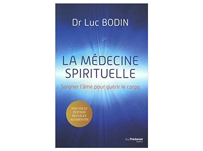 La médecine spirituelle