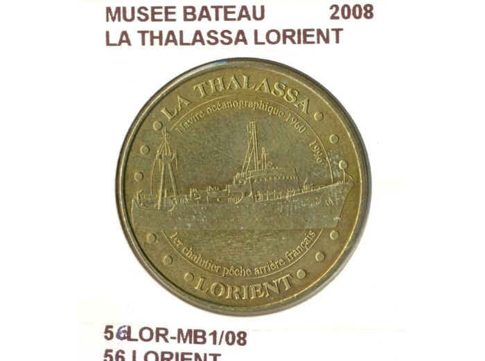 56 LORIENT MUSEE BATEAU LA THALASSA LORIENT 2008 SUP-